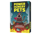 Power Hungry Pets